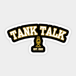 Tank Talk Collegiate Sticker